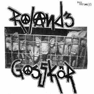 Rolands Gosskör - Pigs Part One (I) Album