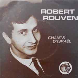 Robert Rouven - Chants D'Israël Album