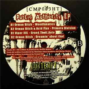 Orman Bitch & ViperXXL - Public Authority EP Album