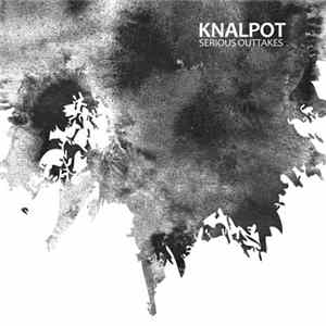 Knalpot - Serious Outtakes Album