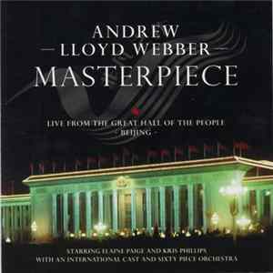 Andrew Lloyd Webber - Masterpiece Album