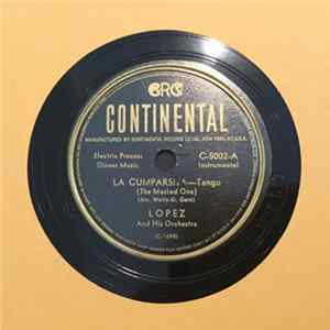 Lopez And His Orchestra - La Cumparsita / Green Eyes Album