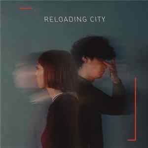 ものんくる - Reloading City Album