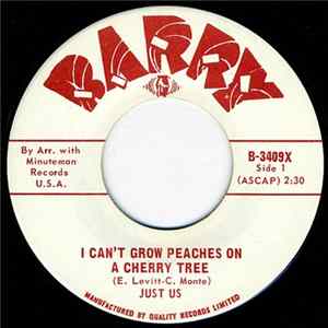 Just Us - I Can't Grow Peaches On A Cherry Tree / I Can Save You Album