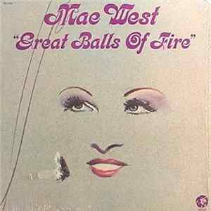 Mae West - Great Balls Of Fire Album