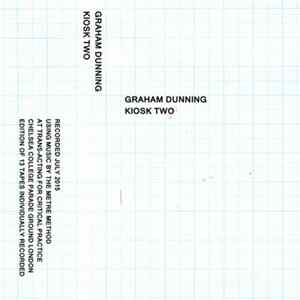 Graham Dunning - Kiosk Two Album