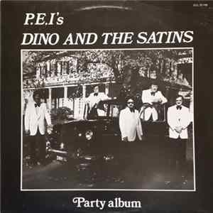 Dino & The Satins - Party Album Album
