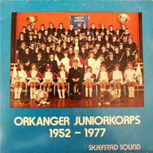 Orkanger Juniorkorps - 1952 - 1977 Album