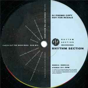 Rhythm Section - Check Out The Bass Bass Album