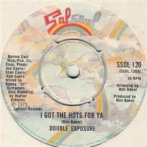 Double Exposure - I Got The Hots For Ya / Ten Percent Album