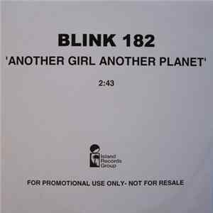 Blink-182 - Another Girl, Another Planet Album