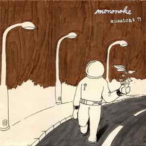 Mononoke - Aussicht?! Album