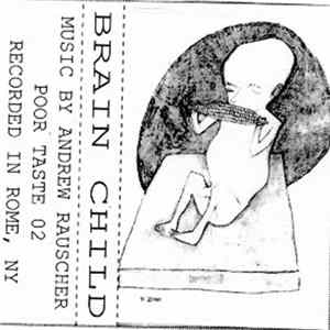 Brain Child - Demo CS Album