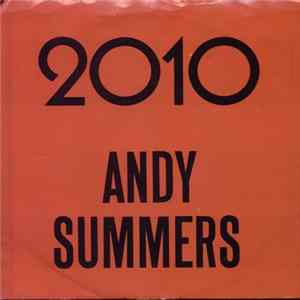 Andy Summers - 2010 Album