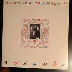 Anonima Magnagati - Monamùr Album