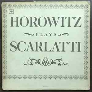 Horowitz, Scarlatti - Horowitz Plays Scarlatti Album
