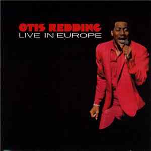 Otis Redding - Live In Europe Album