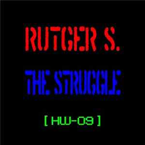 Rutger S. - The Struggle Album