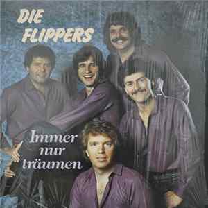 Die Flippers - Immer Nur Träumen Album
