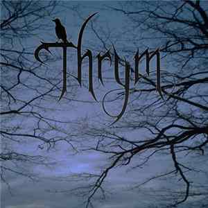 Thrym - Thrym Album