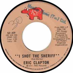 Eric Clapton - I Shot The Sheriff Album