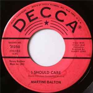 Martine Dalton - I Should Care / I'll Be Dreaming Again Tonight Album