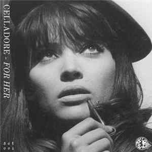 Celladore - For Her Album
