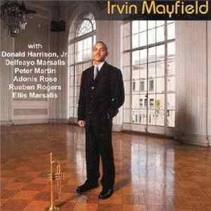 Irvin Mayfield - Irvin Mayfield Album