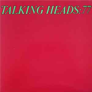 Talking Heads - Talking Heads: 77 Album
