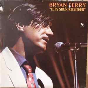 Bryan Ferry - Let's Stick Together Album