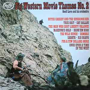 Geoff Love & His Orchestra - Big Western Movie Themes No 2 Album