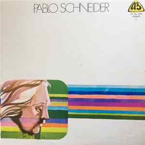 Pablo Schneider - Orquesta Y Coros Album