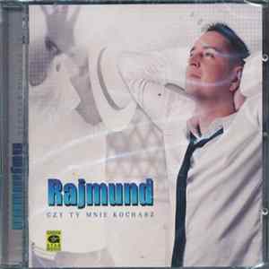 Rajmund - Czy Ty Mnie Kochasz Album
