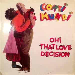 Coati Mundi - Oh! That Love Decision Album