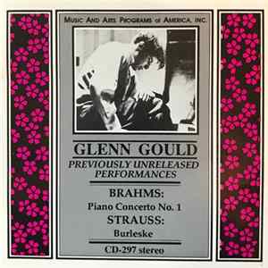 Glenn Gould - Brahms / Strauss - Piano Concerto No. 1 / Burleske Album