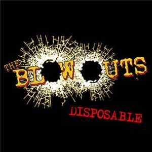 The Blow Outs - Disposable Album