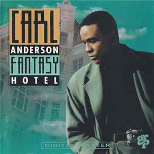 Carl Anderson - Fantasy Hotel Album