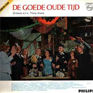 Tony Vess - De Goede Oude Tijd Album