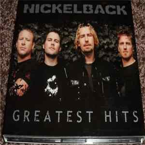 Nickelback - Greatest Hits Album