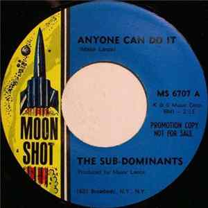 The Sub Dominants - Anyone Can Do it Album