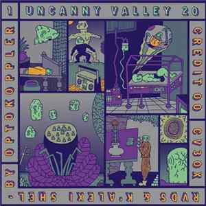 Various - Uncanny Valley 20.1 Album