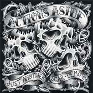 Actions Aside - Just Another Scar Demo '04 Album