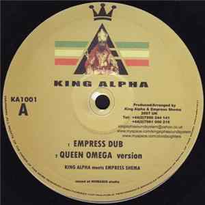 King Alpha Meets Empress Shema / King Alpha - Empress Dub / Regal Album