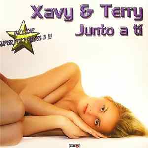 Xavy & Terry - Junto A Tí Album