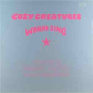 Cozy Creatures - Wanna Sing (Remixes By Derrick Carter & Cozy Creatures) Album