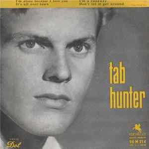 Tab Hunter - I'm Alone Because I Love You Album