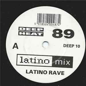 Latino Rave - Deep Heat '89 Album