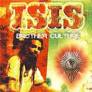 Brother Culture - Isis Album