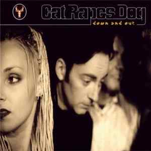 Cat Rapes Dog - Down And Out Album