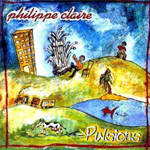 Philippe Claire - Pulsions ... Album